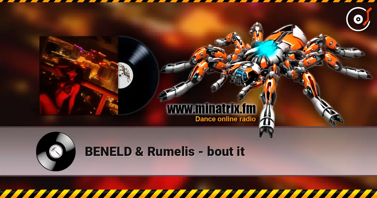 BENELD & Rumelis - bout it слухати онлайн у високій якості | Minatrix.FM