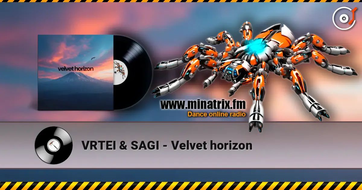 VRTEI & SAGI - Velvet horizon listen online in high quality | Minatrix.FM