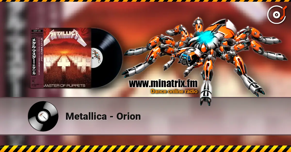Metallica - Orion listen online in high quality | Minatrix.FM