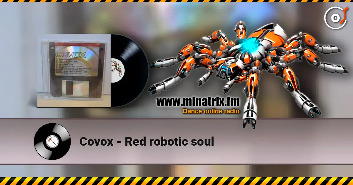 Covox - Red robotic soul listen online in high quality | Minatrix.FM