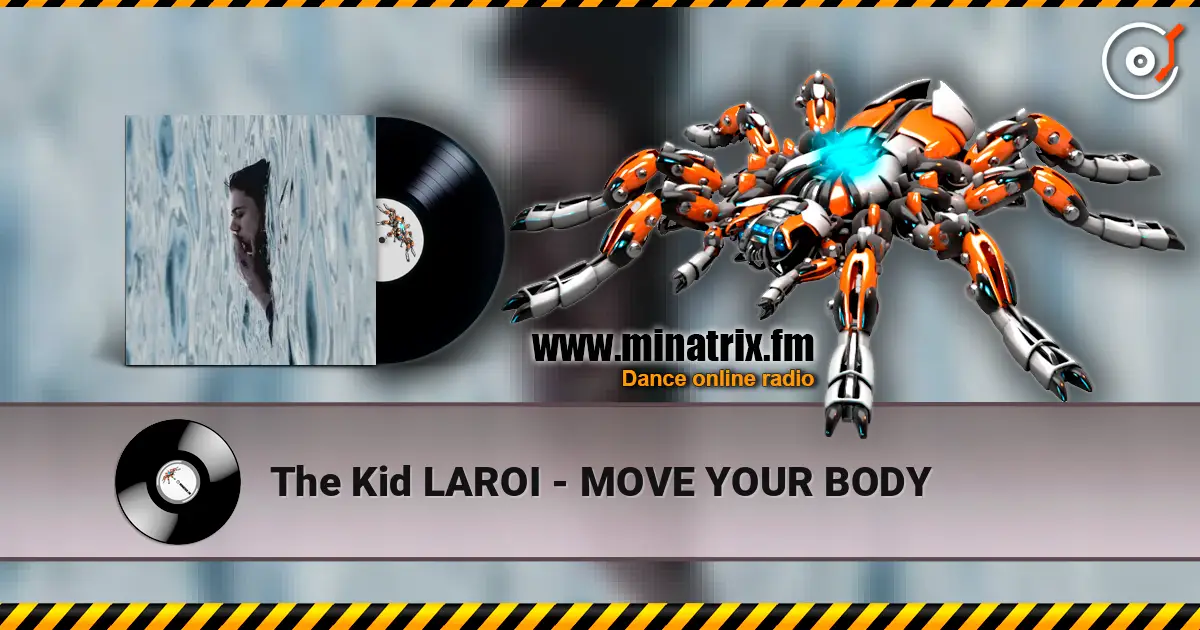 The Kid LAROI - MOVE YOUR BODY слухати онлайн у високій якості | Minatrix.FM