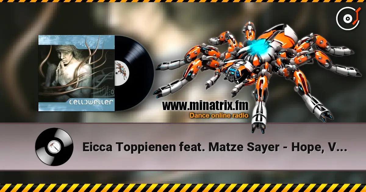 Eicca Toppienen feat. Matze Sayer - Hope, Vol. 2 listen online in high quality | Minatrix.FM