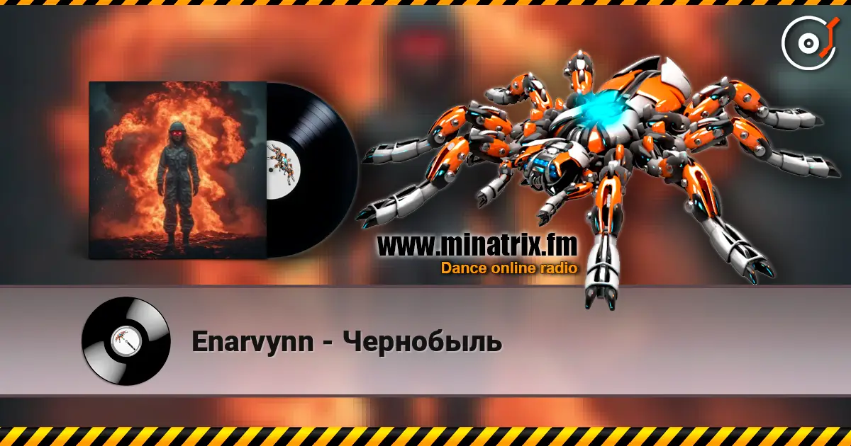 Enarvynn - Чернобыль listen online in high quality | Minatrix.FM