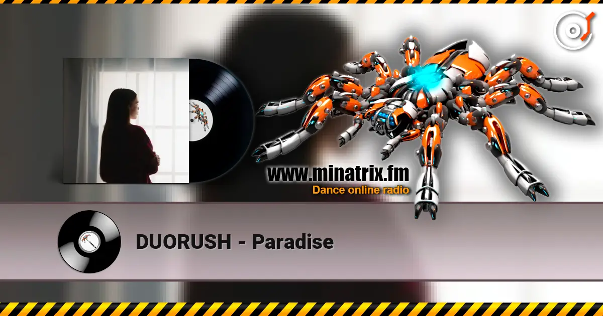 DUORUSH - Paradise listen online in high quality | Minatrix.FM