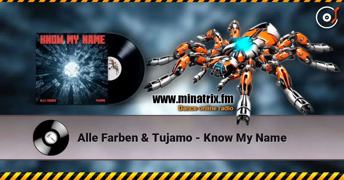 Alle Farben & Tujamo - Know My Name listen online in high quality | Minatrix.FM