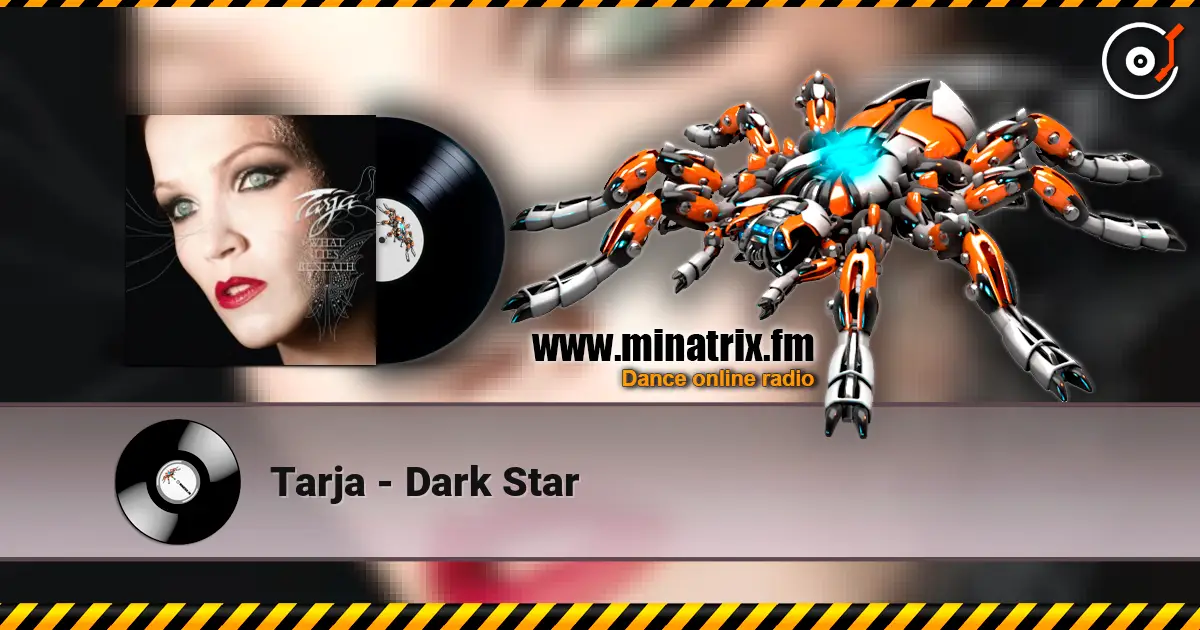 Tarja - Dark Star listen online in high quality | Minatrix.FM