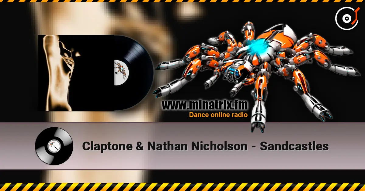 Claptone & Nathan Nicholson - Sandcastles listen online in high quality | Minatrix.FM