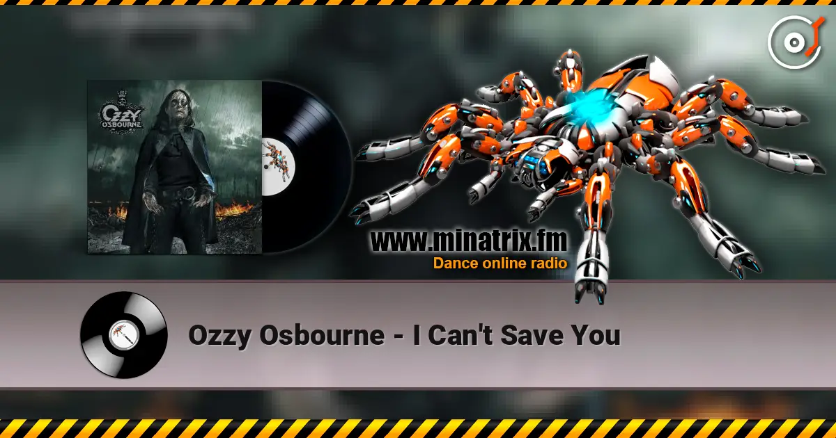 Ozzy Osbourne - I Can't Save You listen online in high quality | Minatrix.FM