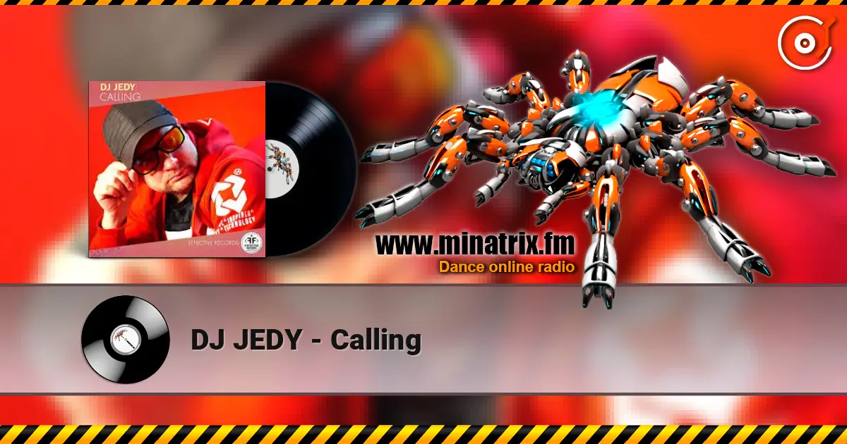 DJ JEDY - Calling listen online in high quality | Minatrix.FM