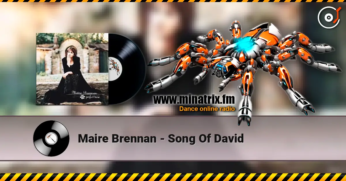 Maire Brennan - Song Of David listen online in high quality | Minatrix.FM