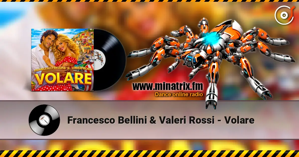 Francesco Bellini & Valeri Rossi - Volare listen online in high quality | Minatrix.FM