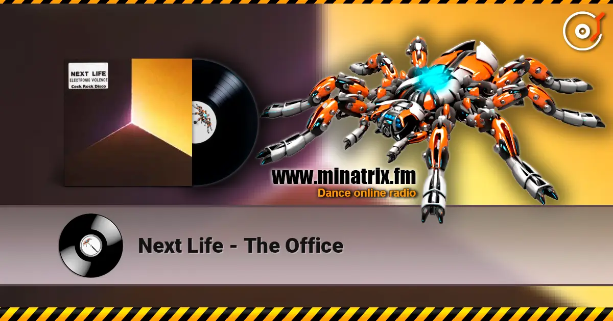Next Life - The Office listen online in high quality | Minatrix.FM
