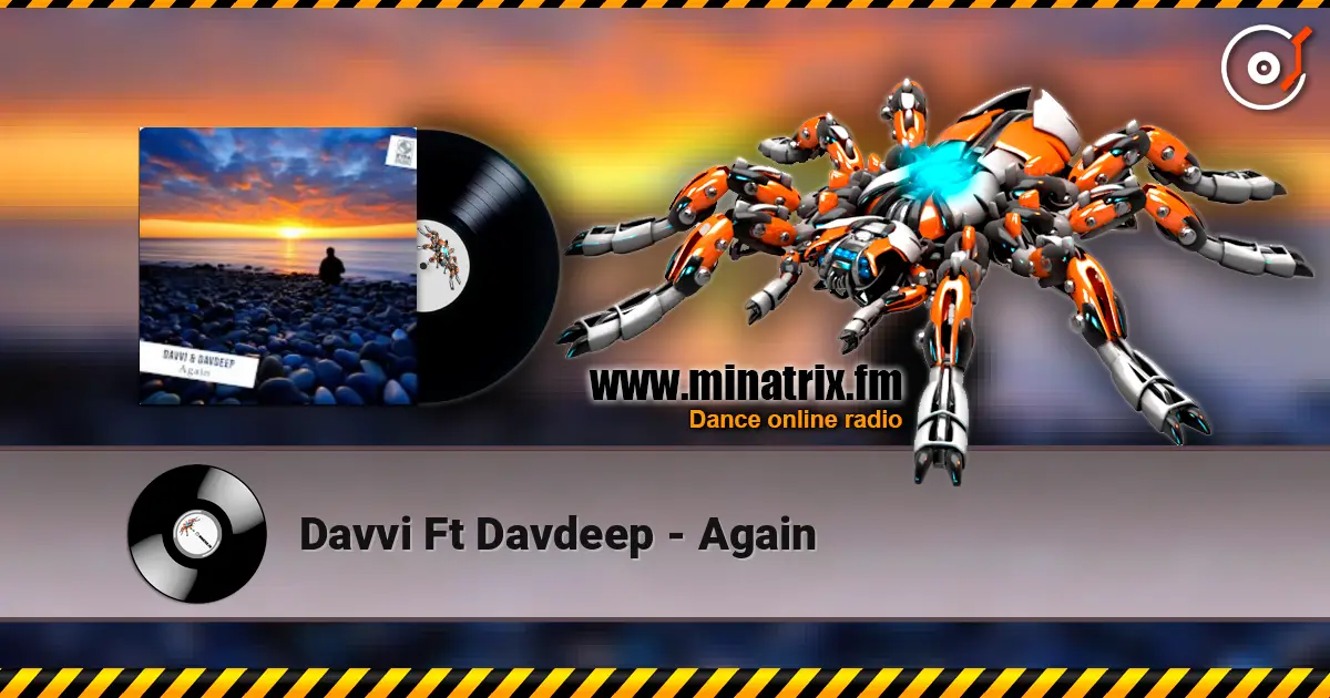 Davvi Ft Davdeep - Again listen online in high quality | Minatrix.FM