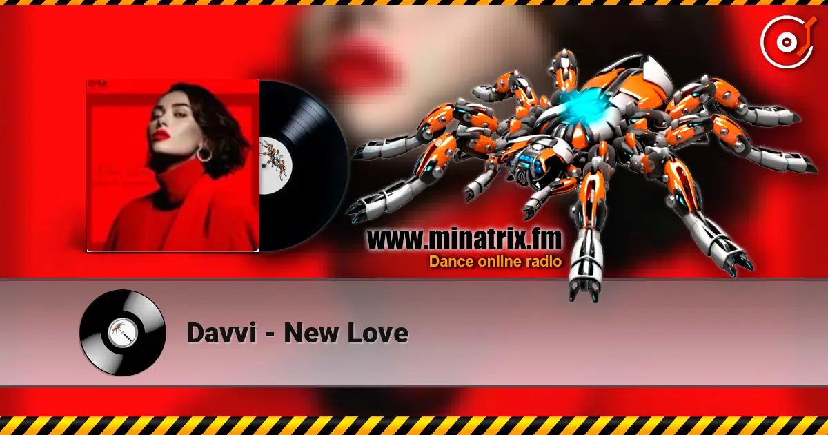 Davvi - New Love listen online in high quality | Minatrix.FM