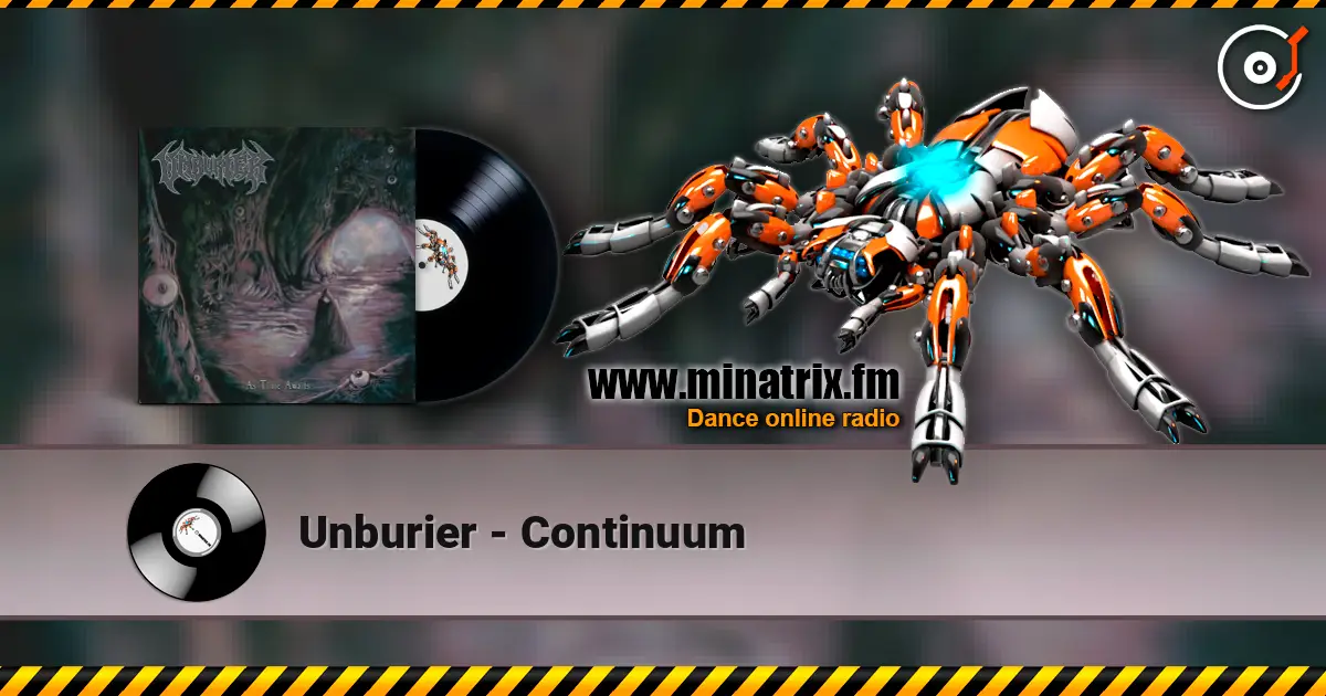Unburier - Continuum listen online in high quality | Minatrix.FM
