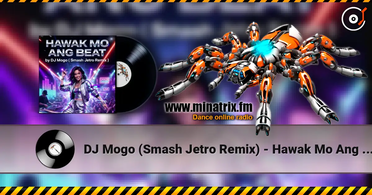 DJ Mogo (Smash Jetro Remix) - Hawak Mo Ang Beat listen online in high quality | Minatrix.FM