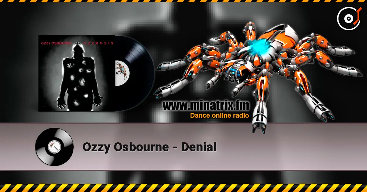 Ozzy Osbourne - Denial listen online in high quality | Minatrix.FM