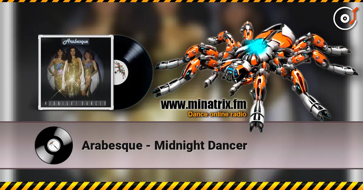 Arabesque - Midnight Dancer listen online in high quality | Minatrix.FM