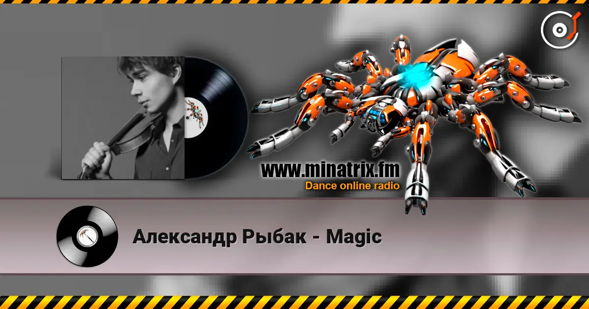 Александр Рыбак - Magic listen online in high quality | Minatrix.FM