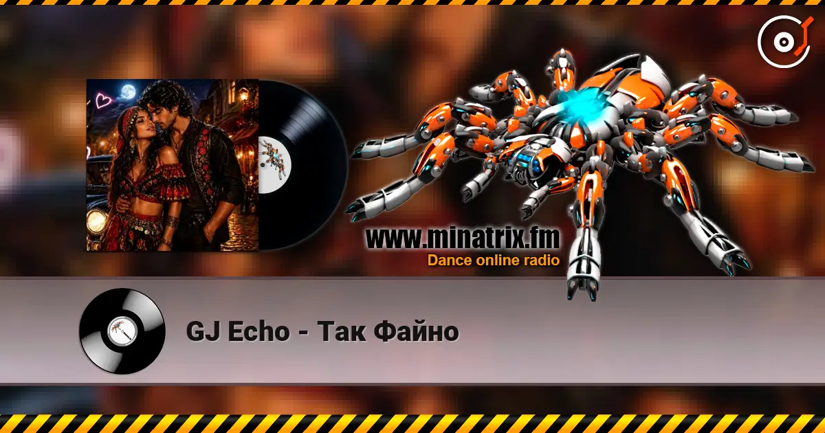 GJ Echo - Так Файно слухати онлайн у високій якості | Minatrix.FM