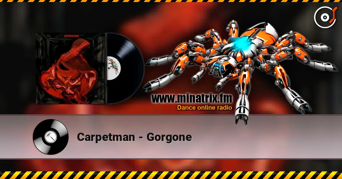 Carpetman - Gorgone слухати онлайн у високій якості | Minatrix.FM