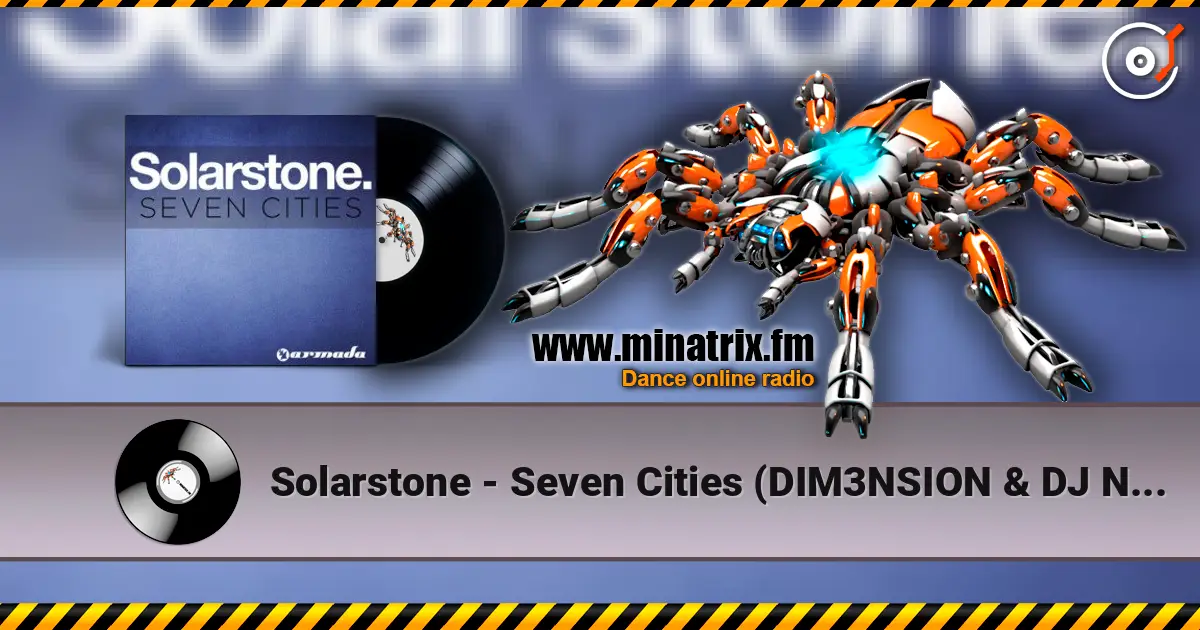 Solarstone - Seven Cities (DIM3NSION & DJ Nano Extended Remix) слухати онлайн у високій якості | Minatrix.FM