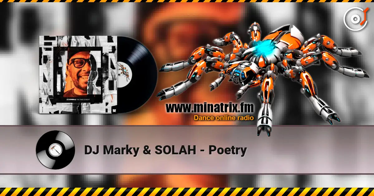 DJ Marky & SOLAH - Poetry listen online in high quality | Minatrix.FM