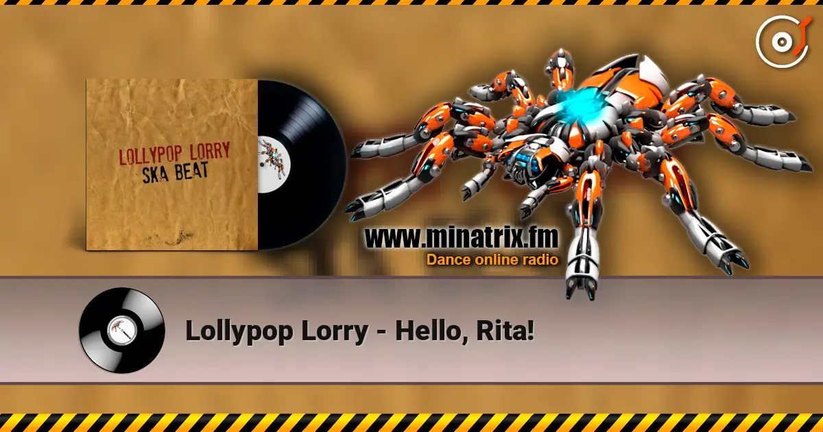 Lollypop Lorry - Hello, Rita! слухати онлайн у високій якості | Minatrix.FM