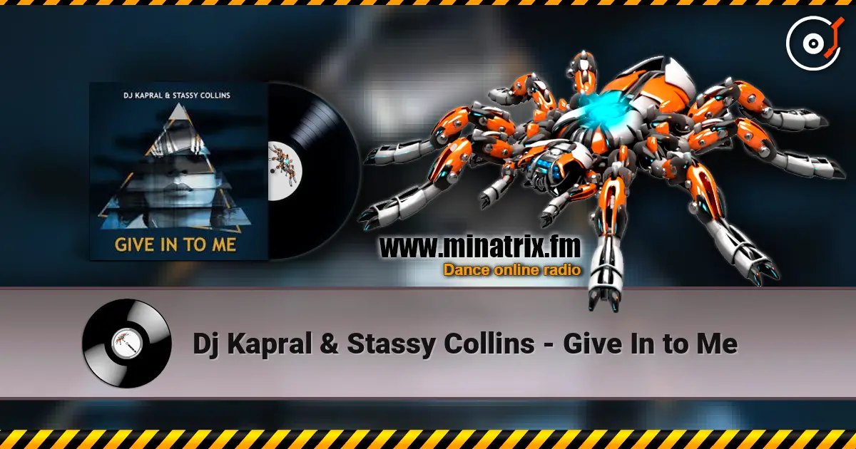 Dj Kapral & Stassy Collins - Give In to Me слухати онлайн у високій якості | Minatrix.FM