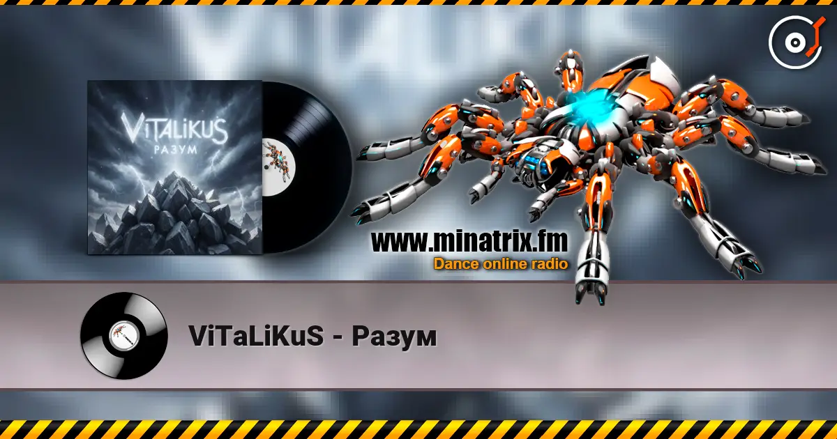 ViTaLiKuS - Разум слухати онлайн у високій якості | Minatrix.FM