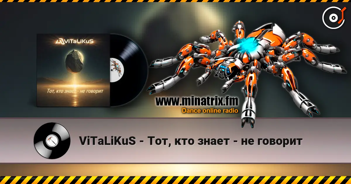 ViTaLiKuS - Тот, кто знает - не говорит слухати онлайн у високій якості | Minatrix.FM