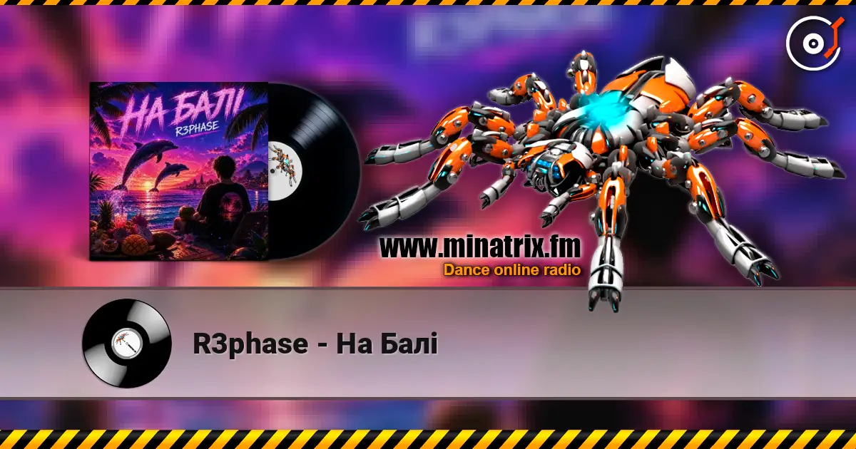 R3phase - На Балі слухати онлайн у високій якості | Minatrix.FM