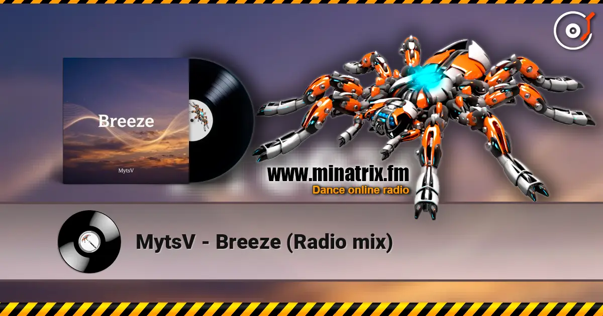 MytsV - Breeze (Radio mix) listen online in high quality | Minatrix.FM