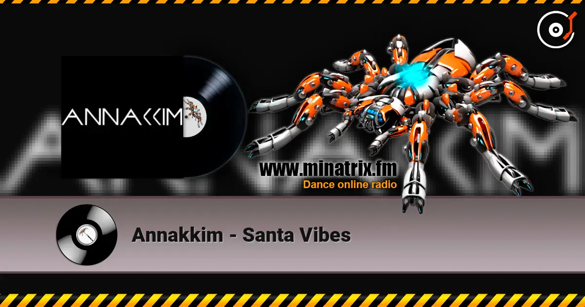 Annakkim - Santa Vibes слухати онлайн у високій якості | Minatrix.FM