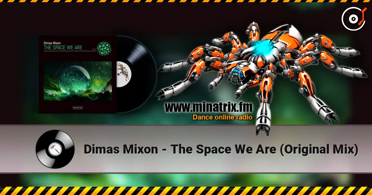 Dimas Mixon - The Space We Are (Original Mix) слухати онлайн у високій якості | Minatrix.FM