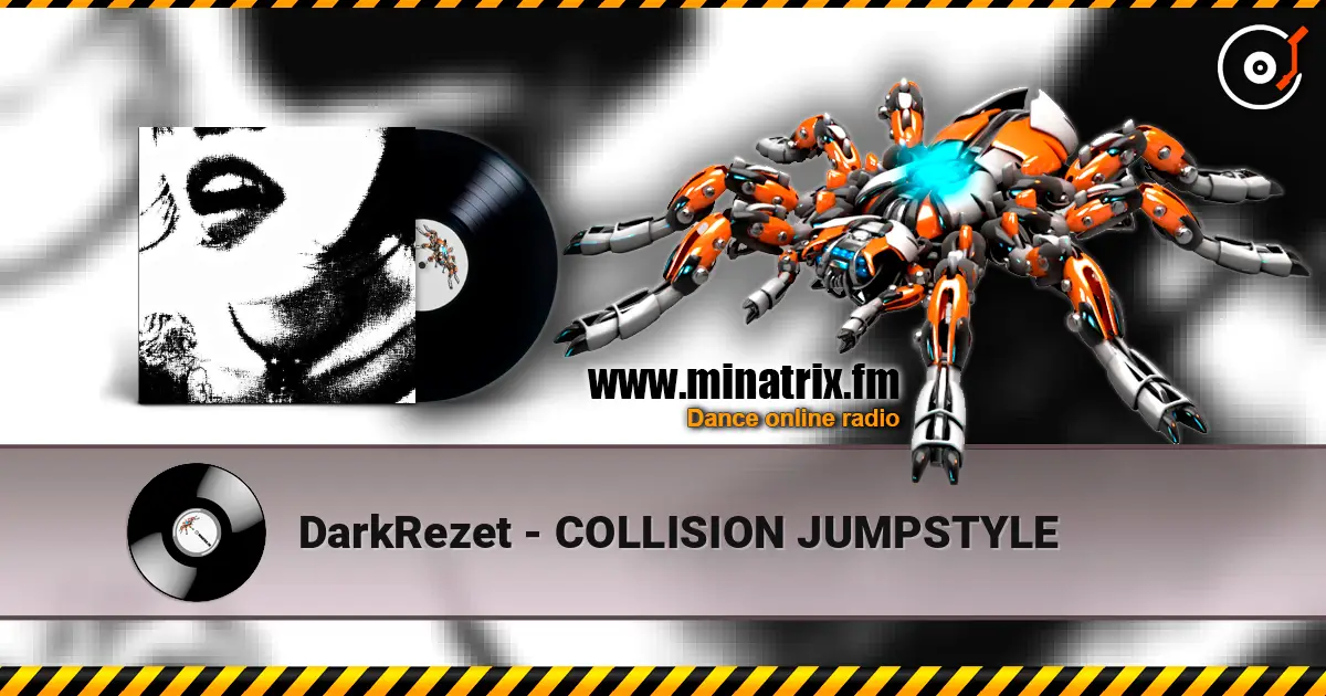 DarkRezet - COLLISION JUMPSTYLE слухати онлайн у високій якості | Minatrix.FM
