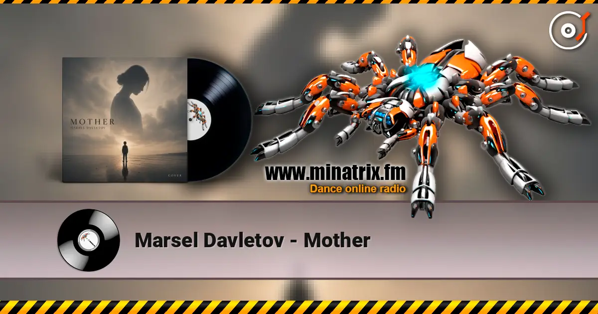 Marsel Davletov - Mother слухати онлайн у високій якості | Minatrix.FM