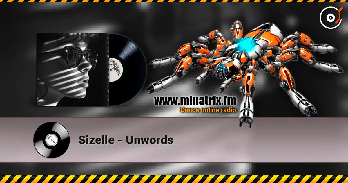 Sizelle - Unwords слухати онлайн у високій якості | Minatrix.FM