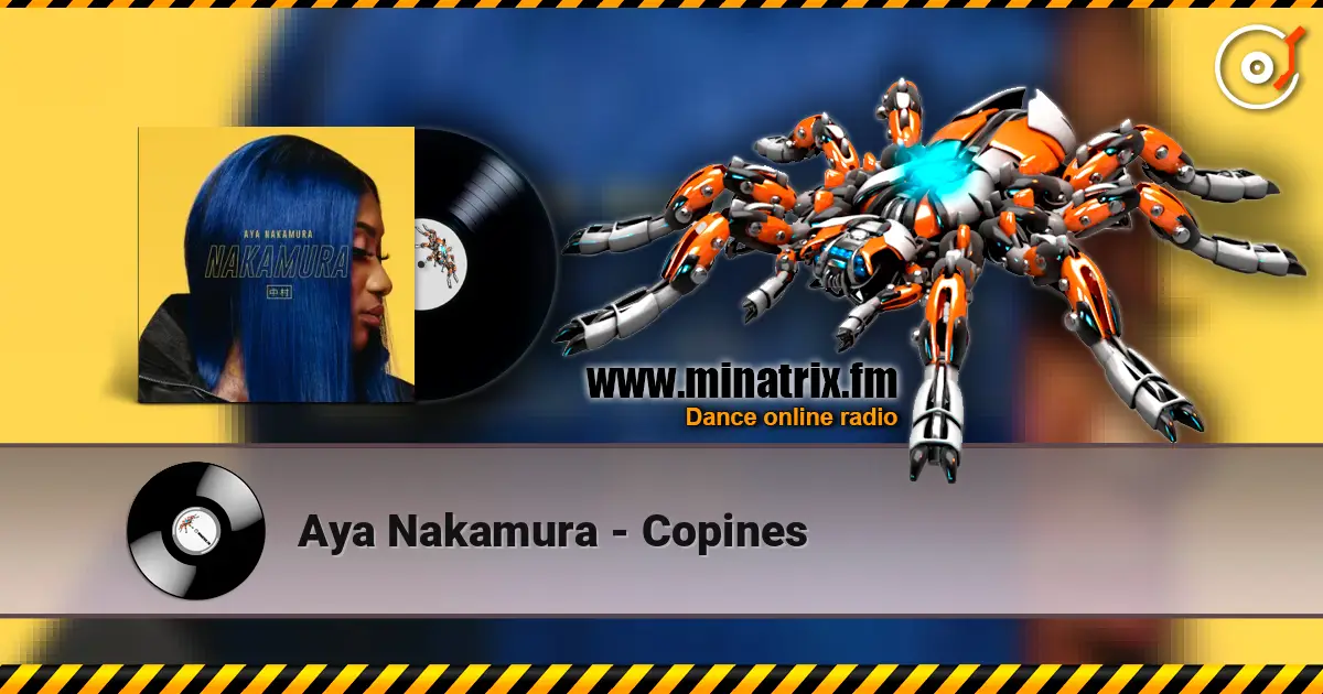 Aya Nakamura - Copines слухати онлайн у високій якості | Minatrix.FM