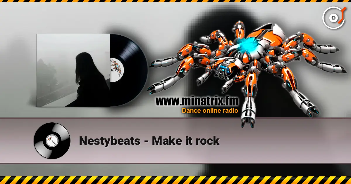 Nestybeats - Make it rock слухати онлайн у високій якості | Minatrix.FM