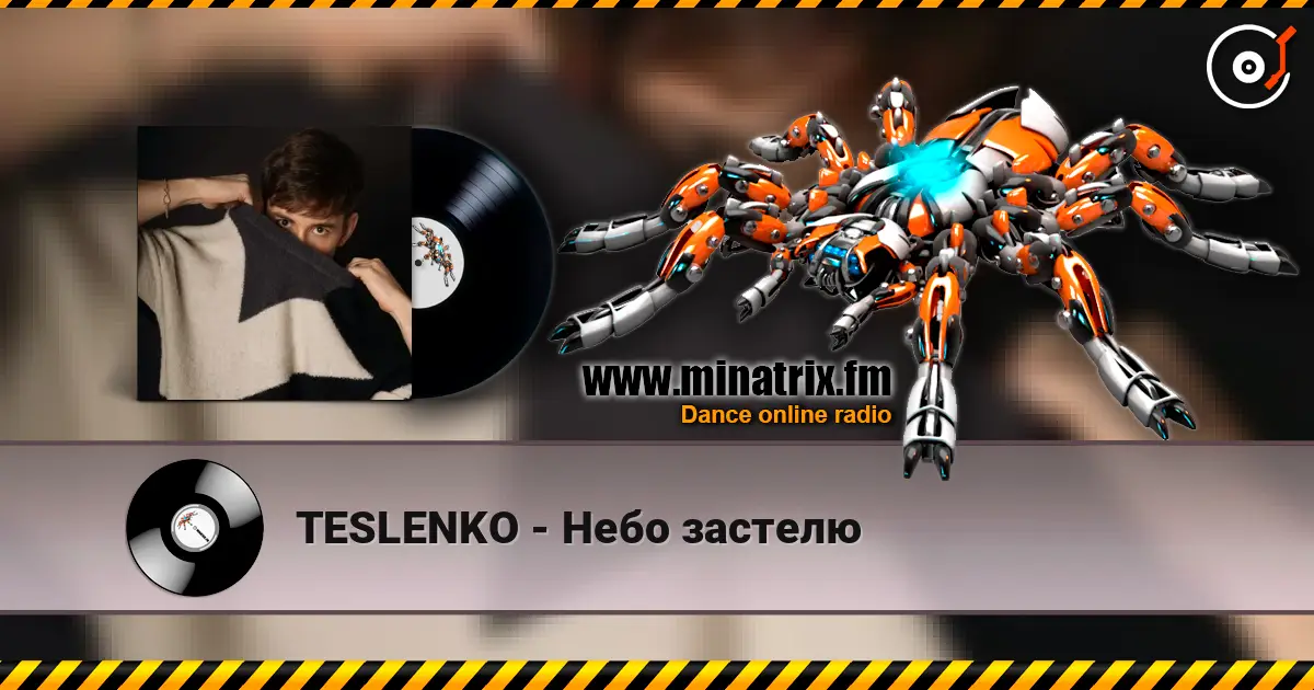 TESLENKO - Небо застелю слухати онлайн у високій якості | Minatrix.FM