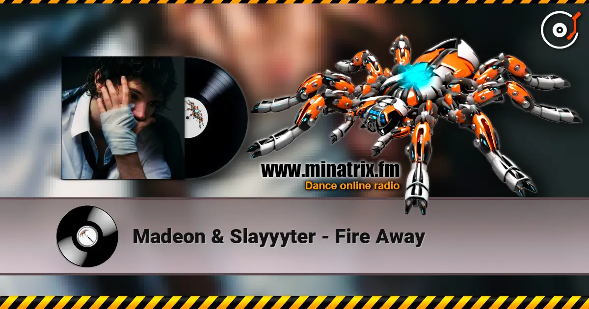 Madeon & Slayyyter - Fire Away слухати онлайн у високій якості | Minatrix.FM