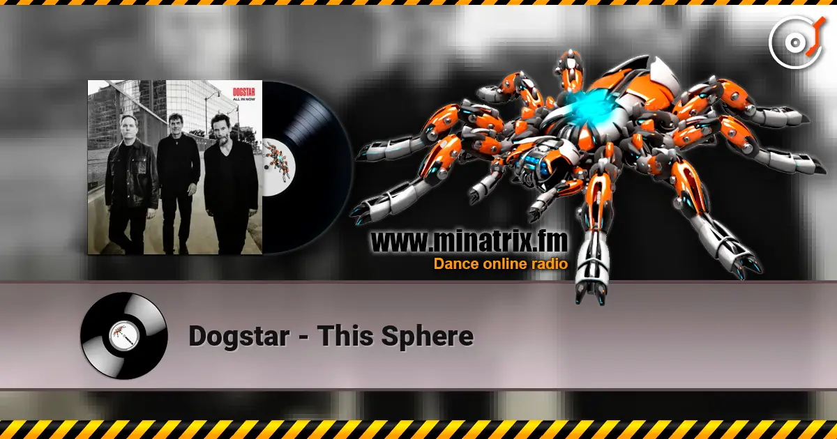 Dogstar - This Sphere слухати онлайн у високій якості | Minatrix.FM