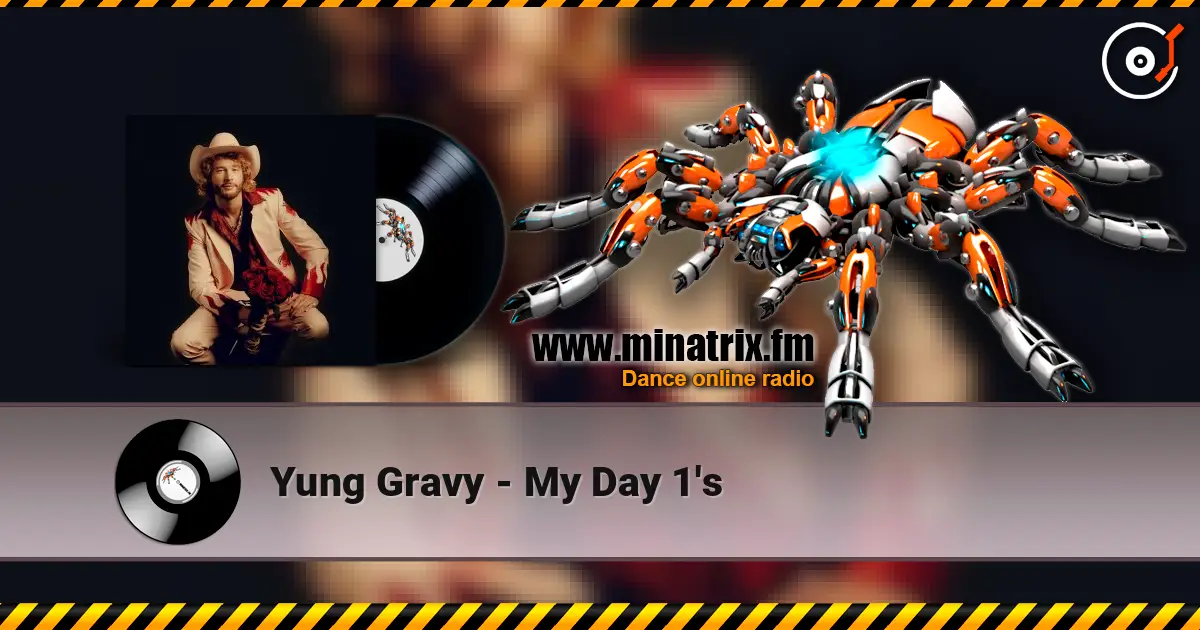 Yung Gravy - My Day 1's слухати онлайн у високій якості | Minatrix.FM