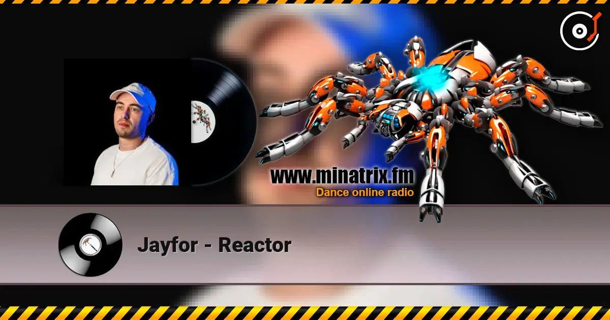 Jayfor - Reactor слухати онлайн у високій якості | Minatrix.FM