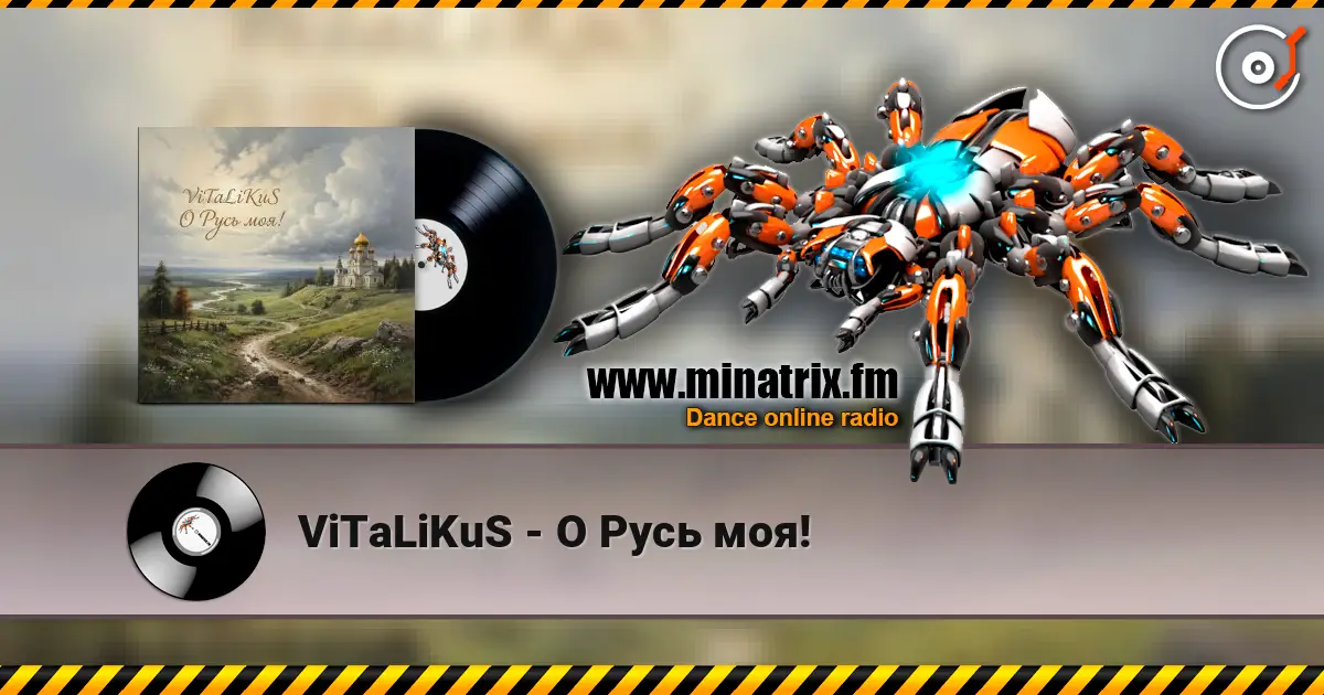 ViTaLiKuS - О Русь моя! listen online in high quality | Minatrix.FM