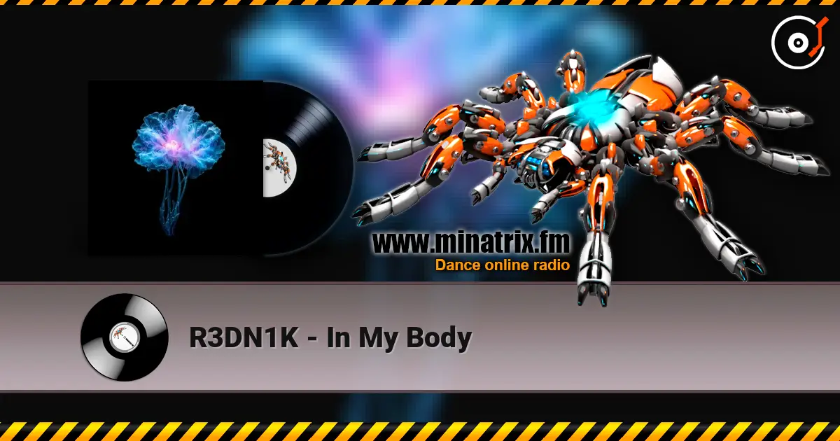 R3DN1K - In My Body слухати онлайн у високій якості | Minatrix.FM