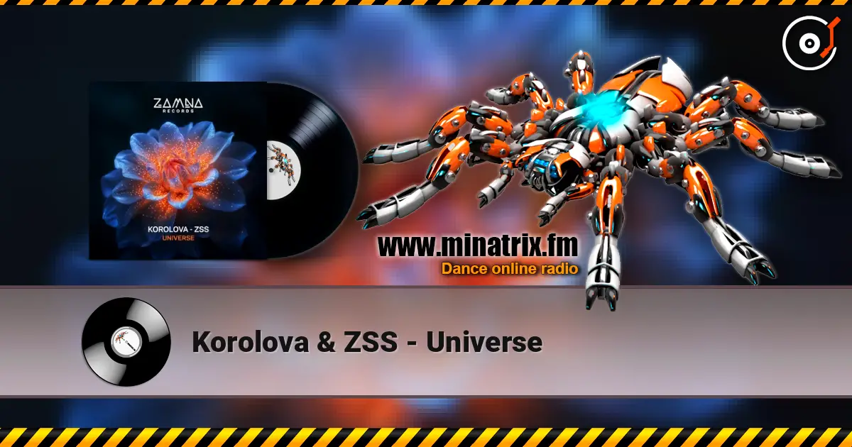 Korolova & ZSS - Universe слухати онлайн у високій якості | Minatrix.FM