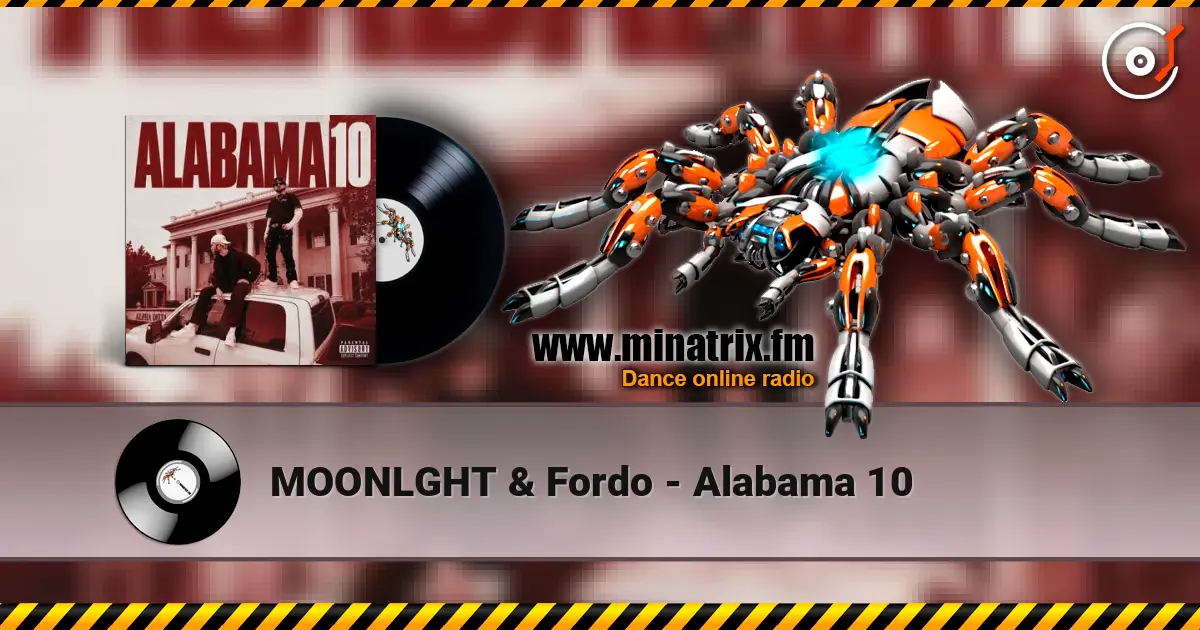 MOONLGHT & Fordo - Alabama 10 слухати онлайн у високій якості | Minatrix.FM