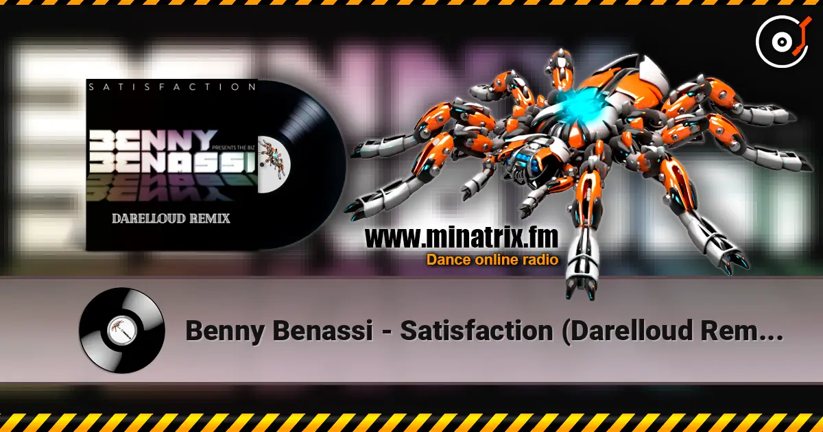 Benny Benassi - Satisfaction (Darelloud Remix) слухати онлайн у високій якості | Minatrix.FM